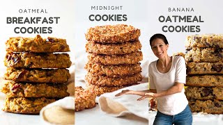 3 Healthy Oatmeal Cookies To Sweeten Your Day [upl. by Saffier799]