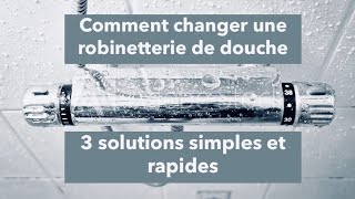 Comment changer une robinetterie de douche [upl. by Arnaud337]