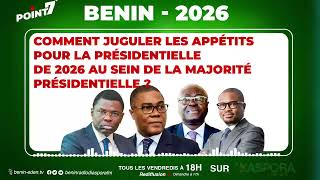 Comment juguler les appétits pour la présidentielle de 2026 au sein de la majorité présidentielle [upl. by Cheryl]