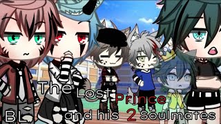 The Lost Prince and his 2 Soulmates   BL   2  LilVina [upl. by Marcelle370]