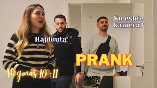 Kane ardhur hajdute ne shtepiPRANK FAILED  ADISA GJO [upl. by Aninaj408]