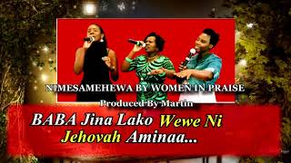 Women in praise new song NIMESAMEHEWA “Damu yake Yesu imeniosha dhambiquot [upl. by Ellinej]