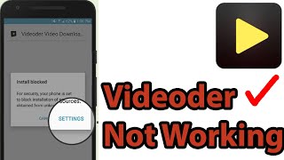 Videoder Download Problems Interrupterd Solve Error Of Videoder Not Working Connection Time Out [upl. by Everson]