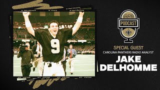 Jake Delhomme on Panthers Draft  New Orleans Saints Podcast 41724 [upl. by Hercule]