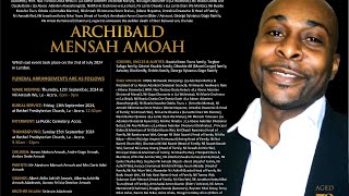 Füneral rites for Mr Archibald Mensah Amoah [upl. by Hawley]