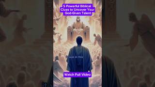 5 Powerful Biblical Clues to Uncover Your GodGiven Talent motivation god shorts [upl. by Ntsyrk554]