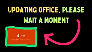 How to Fix Microsoft Office Stuck at “Updating Office Please wait a moment” on Windows 11 [upl. by Krisha104]