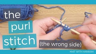 The Purl Stitch full tutorial [upl. by Allred563]