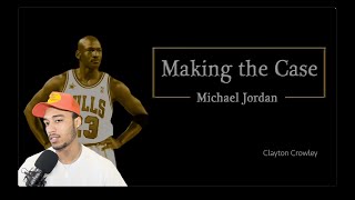 LEBRON FAN REACTS TO Making the Case  Michael Jordan  First Time Watching [upl. by Inalak]