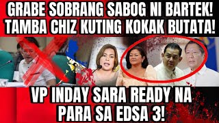 GRABE SOBRANG SABOG NI BARTEK TAMBA CHIZ KUTING KOKAK BUTATAVP INDAY SARA READY NA PARA SA EDSA 3 [upl. by Mastrianni]