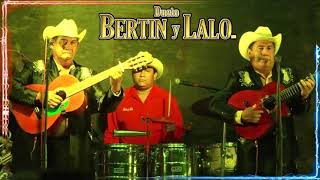 Bertin y Lalo  En Vivo  Corridos y Rancheras  Corridos Puros [upl. by Nyssa]