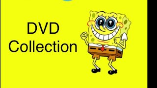 SpongeBob DVD Collection [upl. by Ellainad416]