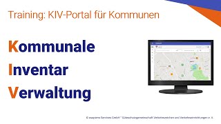 Training KIV Portal Kommunale Inventar Verwaltung [upl. by Aeslek847]