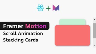 Framer motion scroll animation  stacking and replacing previous card section [upl. by Sarad]