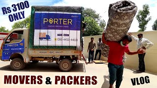 Shift your house for 3100 Rs only  Most affordable Movers amp Packers in India  PORTER app review [upl. by Hitchcock161]