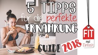 Die BESTE Ernährungsweise  5 Tipps zum dauerhaften Erfolg  Beste Diät [upl. by Eisnil706]