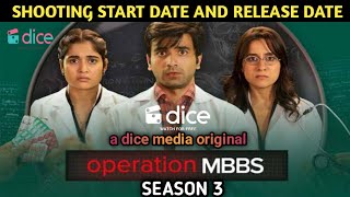 Operation MBBS Season 3 Release Date  Operation MBBS Season 3 Kab Aayega  Operation MBBS Season 3 [upl. by Bosson]