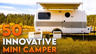 50 Most Innovative Mini Camper Trailers [upl. by Yekim]