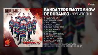 Banda Terremoto Show De Durango  Noviembre Sin Ti Disco Completo [upl. by Singleton]