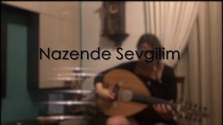 Nazende Sevgilim  Gizem SUCU [upl. by Yliah]