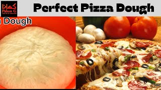 Perfect Pizza Dough Recipe  Pizza 🍕 Base Easy amp Quick Recipe By khana Pakao G [upl. by Janot]