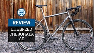 Litespeed Cherohala SE Review  UltraVersatile Titanium [upl. by Desdamonna]