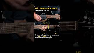 Yesterday Once More  Carpenters 1973 Easy Guitar Chords Tutorial with Lyrics Part 1 SHORTS REELS [upl. by Enrichetta]