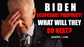 Biden SCAPEGOAT Prophecy Fulfilled amp What they will consider NEXT [upl. by Ynattib]