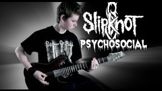 slipknot  Psychosocial Guitar Cover By Siets96 HD [upl. by Liponis]