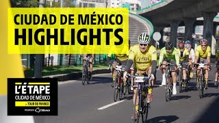 LEtape Ciudad de México 2023  Highlights  LEtape by Tour de France [upl. by Ahselaf423]