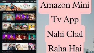 Amazon Mini Tv Not Working  Phone me Mini Tv Nahi Chal Raha hai [upl. by Ijan173]