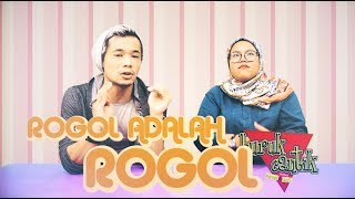 ROGOL ADALAH ROGOL  BurukCantik w Hazeman Huzir [upl. by Adyam]