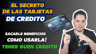 🔐 EL SECRETO DE LAS TARJETAS DE CRÉDITO ¡APRENDE A USARLAS CORRECTAMENTE 💳 [upl. by Onfre]