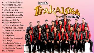 LA TRAKALOSA DE MONTERREY MIX ROMANTICO  24 Mejores Canciones Mix Nuevo 2021 [upl. by Aniles]