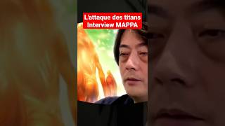 INTERVIEW MAPPA LATTAQUE DES TITANS  SHINGEKI NO KYOJIN attackontitan eren aot hajime manga [upl. by Vasilek]