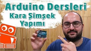 Arduino ile Kara Şimşek Yapımı ve For Döngüsü Kullanımı 6 [upl. by Liliane]