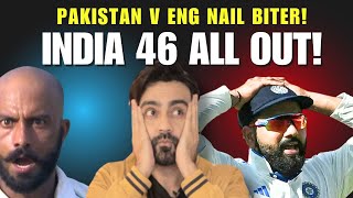 Pak Eng Test match is on  India 46 pe All out Ep 441 [upl. by Inahet]