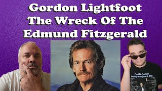 HI HO Gordon Lightfoot The Wreck Of The Edmund Fitzgerald REACTION FIRST TIME HEARING [upl. by Mackler501]