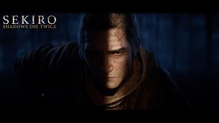 Sekiro Shadows Die Twice  NEW Story Preview Trailer [upl. by Lucky11]