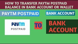 PAYTM POSTPAID AMOUNT TRANSFER TO BANK ACCOUNT [upl. by Drolet260]