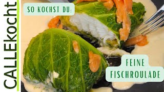 Fischroulade von Kabeljau und Wirsing einfach selber machen Rezept [upl. by Fotina]