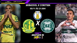 Mirassol X Coritiba  Brasileirão Série B  Canal Anastácio de Castro [upl. by Merrilee]