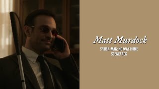 Matt Murdock SpiderMan No Way Home Scenepack 1080p With Mega Link [upl. by Anot]