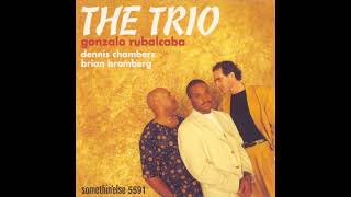 Gonzalo Rubalcaba The Trio [upl. by Leboff]