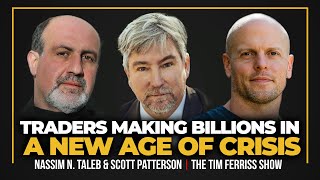 Nassim Nicholas Taleb amp Scott Patterson — How Traders Make Billions in The New Age of Crisis [upl. by Ahsilif]