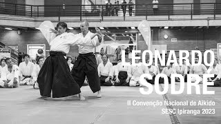 AIKIDO · Leonardo Sodré Sensei [upl. by Asamot361]