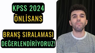 KPSS 2024 BRANŞ SIRALAMALARI NASIL ATANIR MIYIM [upl. by Hance]