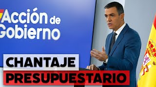 El chantaje presupuestario de Sánchez nuevas ayudas a cambio de nuevos presupuestos [upl. by Piefer]