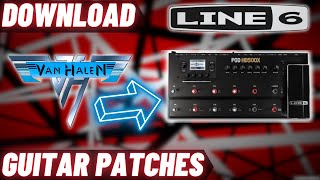 Line 6 POD HD500x  Eddie Van Halen EVH Tone Patches DOWNLOAD [upl. by Acinomaj235]