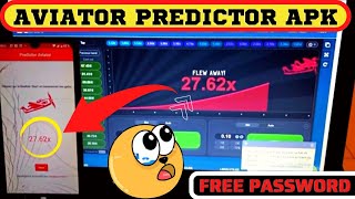 AVIATOR PREDICTOR APP Aviator Predictor apk Real or Fake How to get Aviator predictor Password [upl. by Caroline]